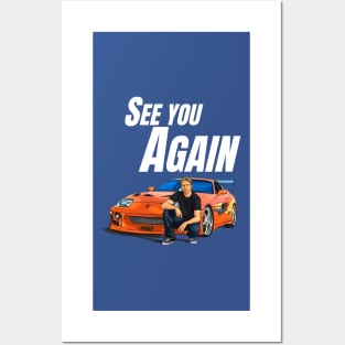 See you again { paul walker's Supra } Posters and Art